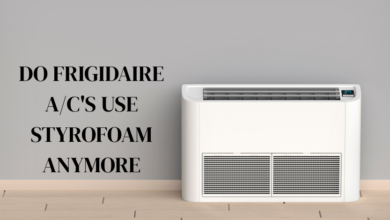 do frigidaire a/c's use styrofoam anymore