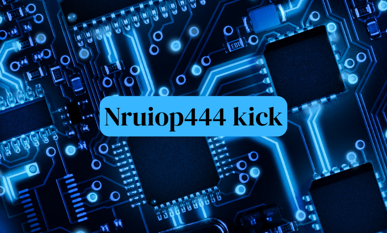 nruiop444 kick