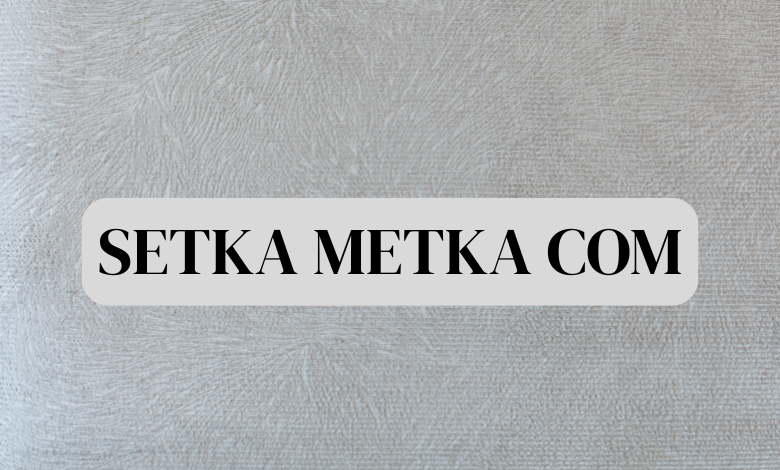 setka metka com