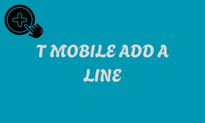 t mobile add a line